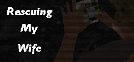 Rescuing My Wife